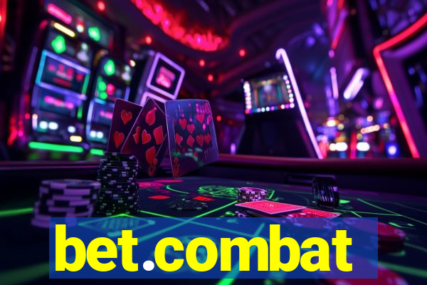 bet.combat