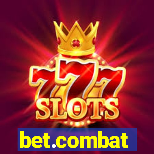 bet.combat