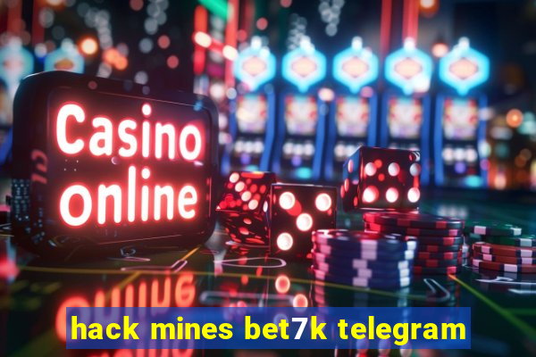 hack mines bet7k telegram