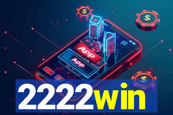 2222win