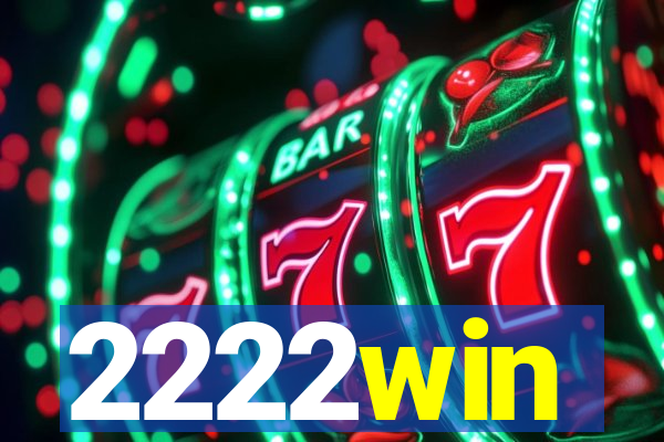 2222win