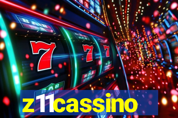 z11cassino