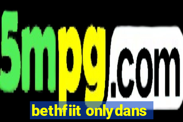 bethfiit onlydans
