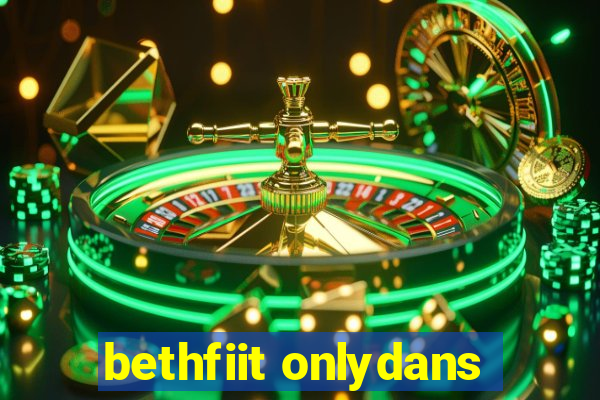 bethfiit onlydans