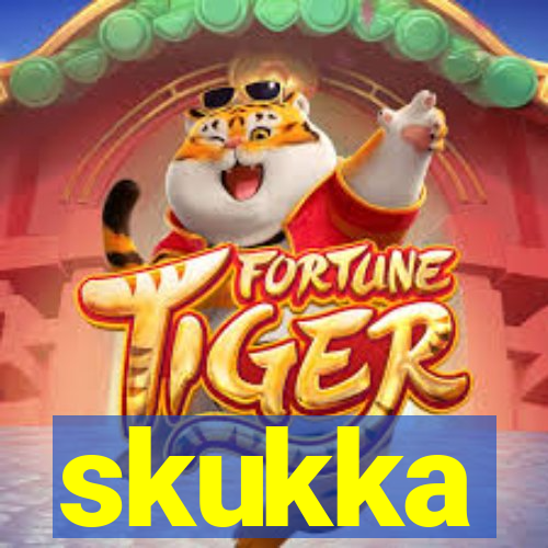 skukka