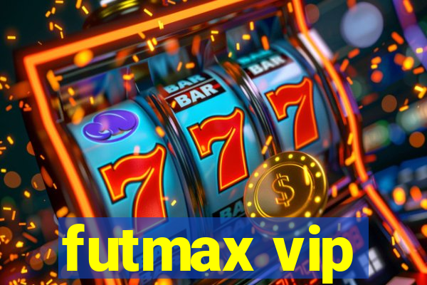 futmax vip