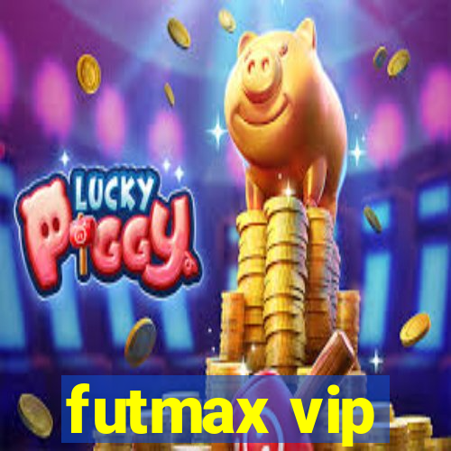 futmax vip