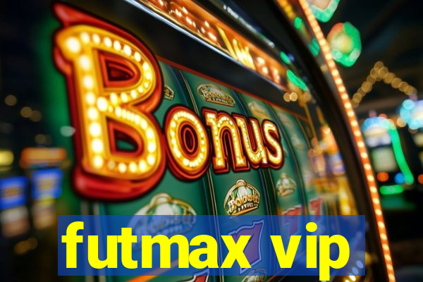 futmax vip