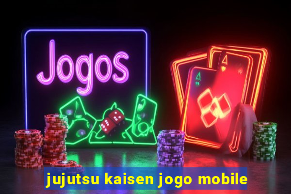 jujutsu kaisen jogo mobile