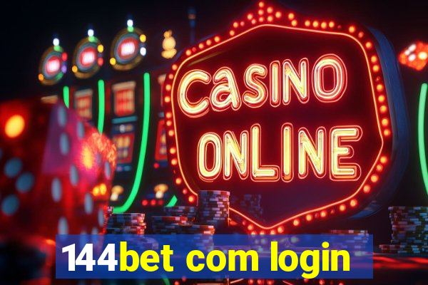 144bet com login
