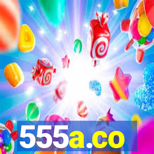 555a.co