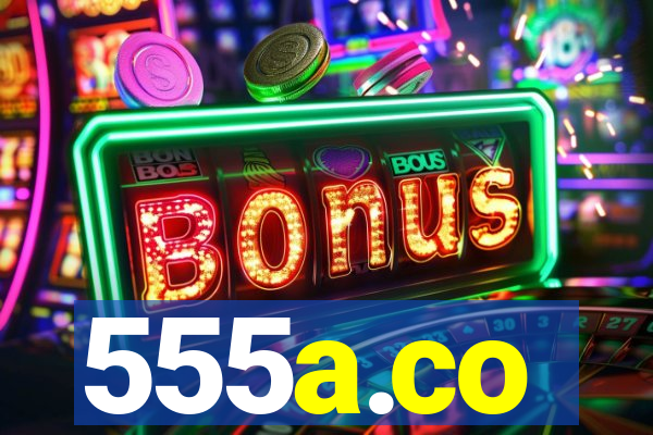 555a.co