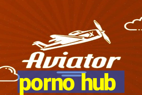 porno hub