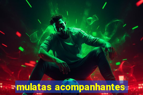 mulatas acompanhantes