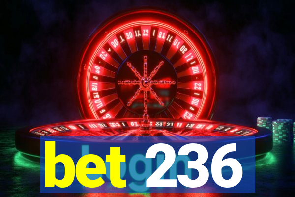 bet 236