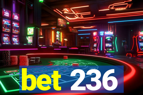 bet 236