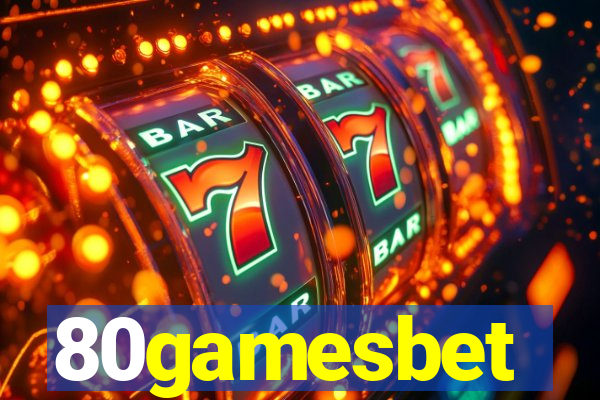 80gamesbet