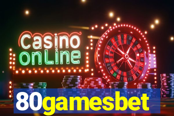 80gamesbet