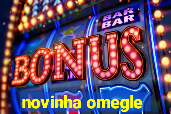 novinha omegle