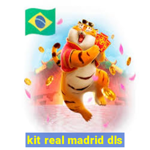 kit real madrid dls