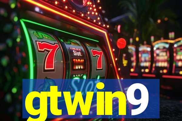gtwin9