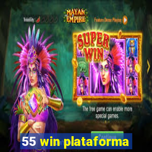 55 win plataforma