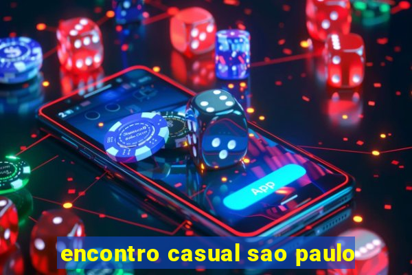 encontro casual sao paulo