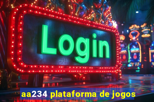 aa234 plataforma de jogos