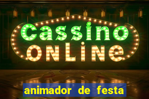 animador de festa infantil salvador