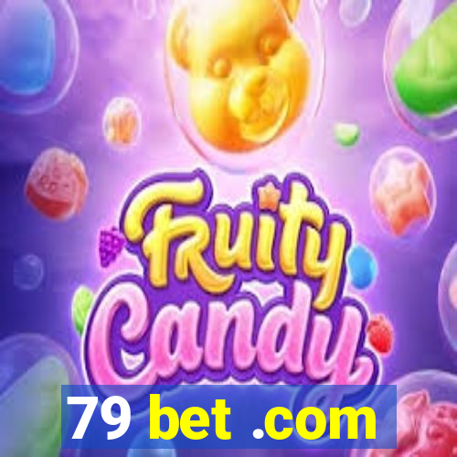 79 bet .com