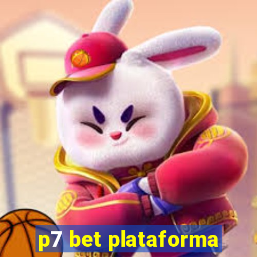 p7 bet plataforma