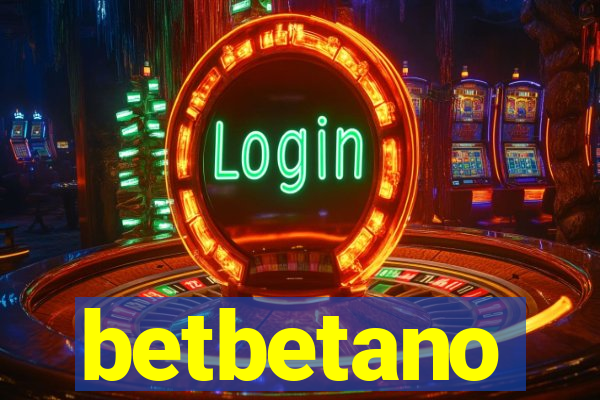 betbetano