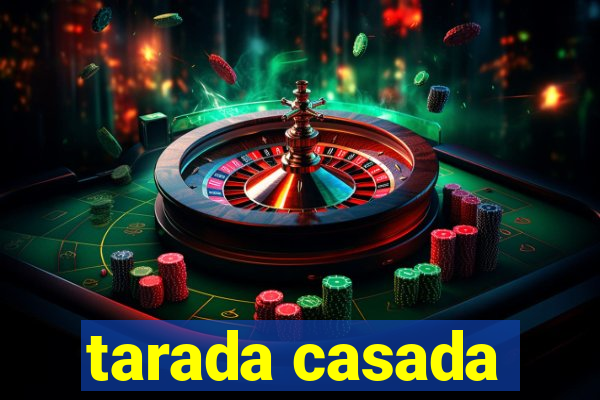 tarada casada