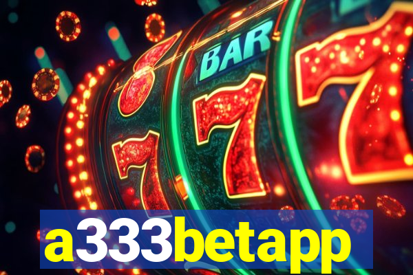 a333betapp