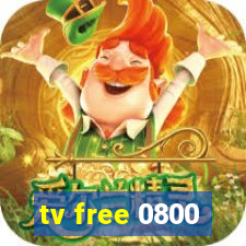 tv free 0800