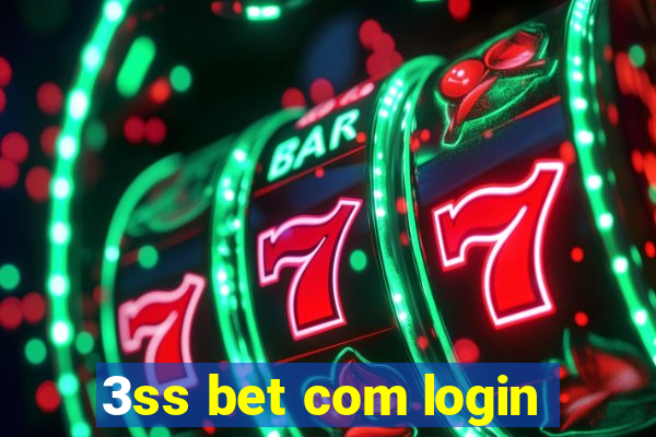 3ss bet com login