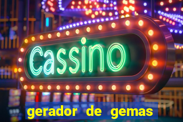 gerador de gemas clash royale