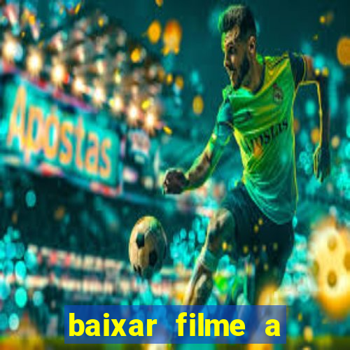 baixar filme a bela e a fera