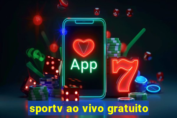 sportv ao vivo gratuito