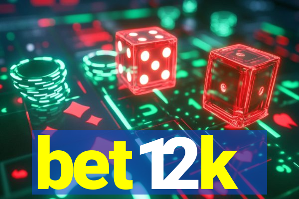 bet12k