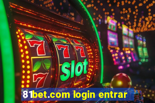 81bet.com login entrar