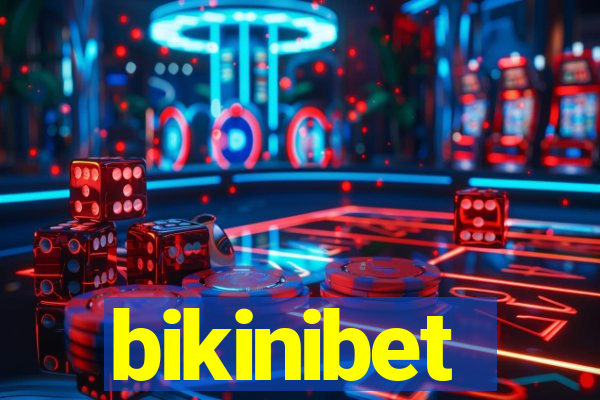 bikinibet