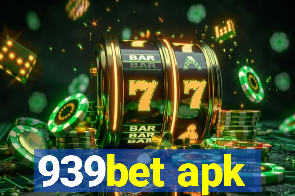 939bet apk