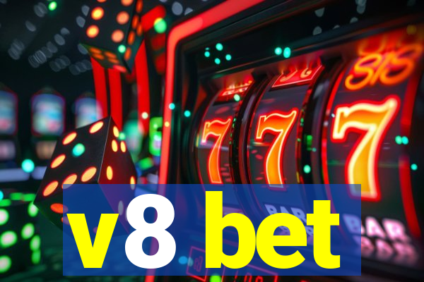 v8 bet