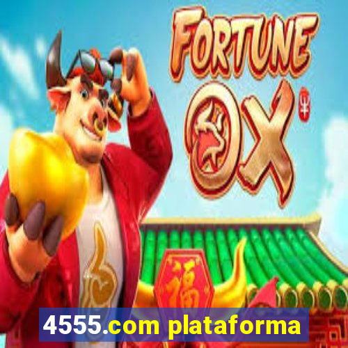 4555.com plataforma