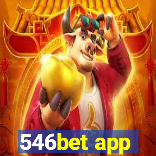 546bet app
