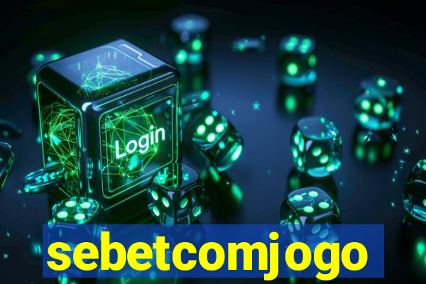 sebetcomjogo