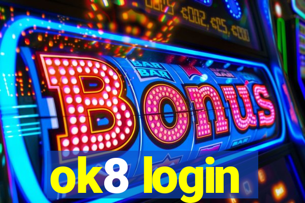 ok8 login