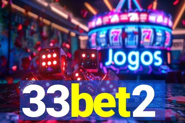 33bet2