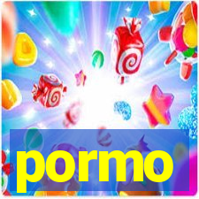 pormo